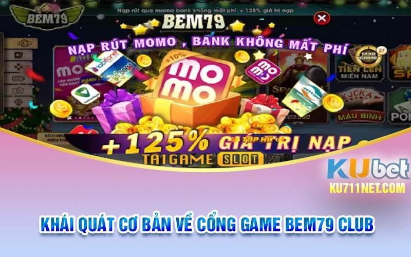 Khám phá Bem79 Club - thương hiệu game giải trí hàng đầu Việt Nam. Trải nghiệm trò chơi đa dạng và nhận phần thưởng hấp dẫn. Đọc ngay!